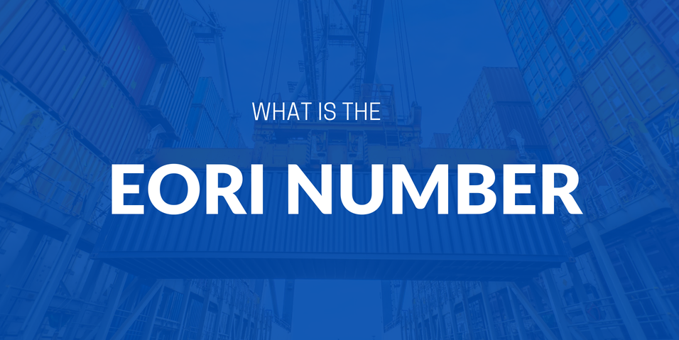 EORI Number: What It Is, Who Needs It, and How to Apply