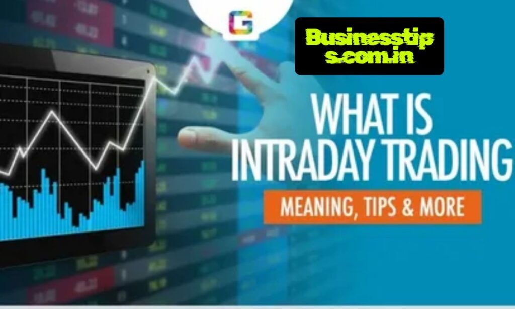 Intraday Trading Tips